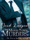 Cover image for The Movie-Town Murders
